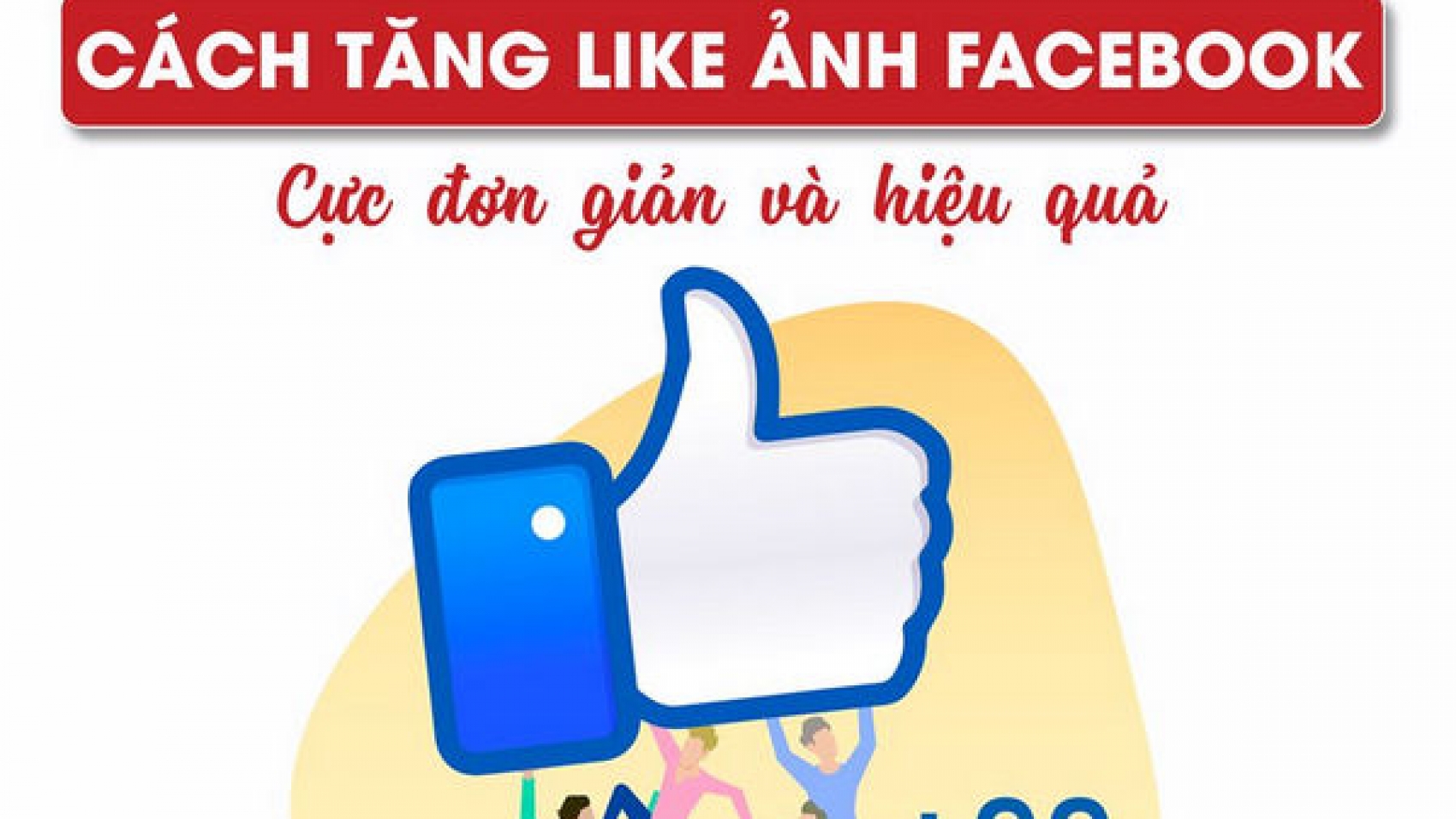 huong dan cach tang like comment facebook mien phi don gian nhat